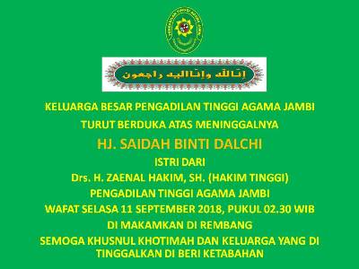 Keluarga Besar PTA Jambi Berduka Atas Meninggalnya Istri Drs. H. Zaenal Hakim, S.H (Hakim Tinggi)