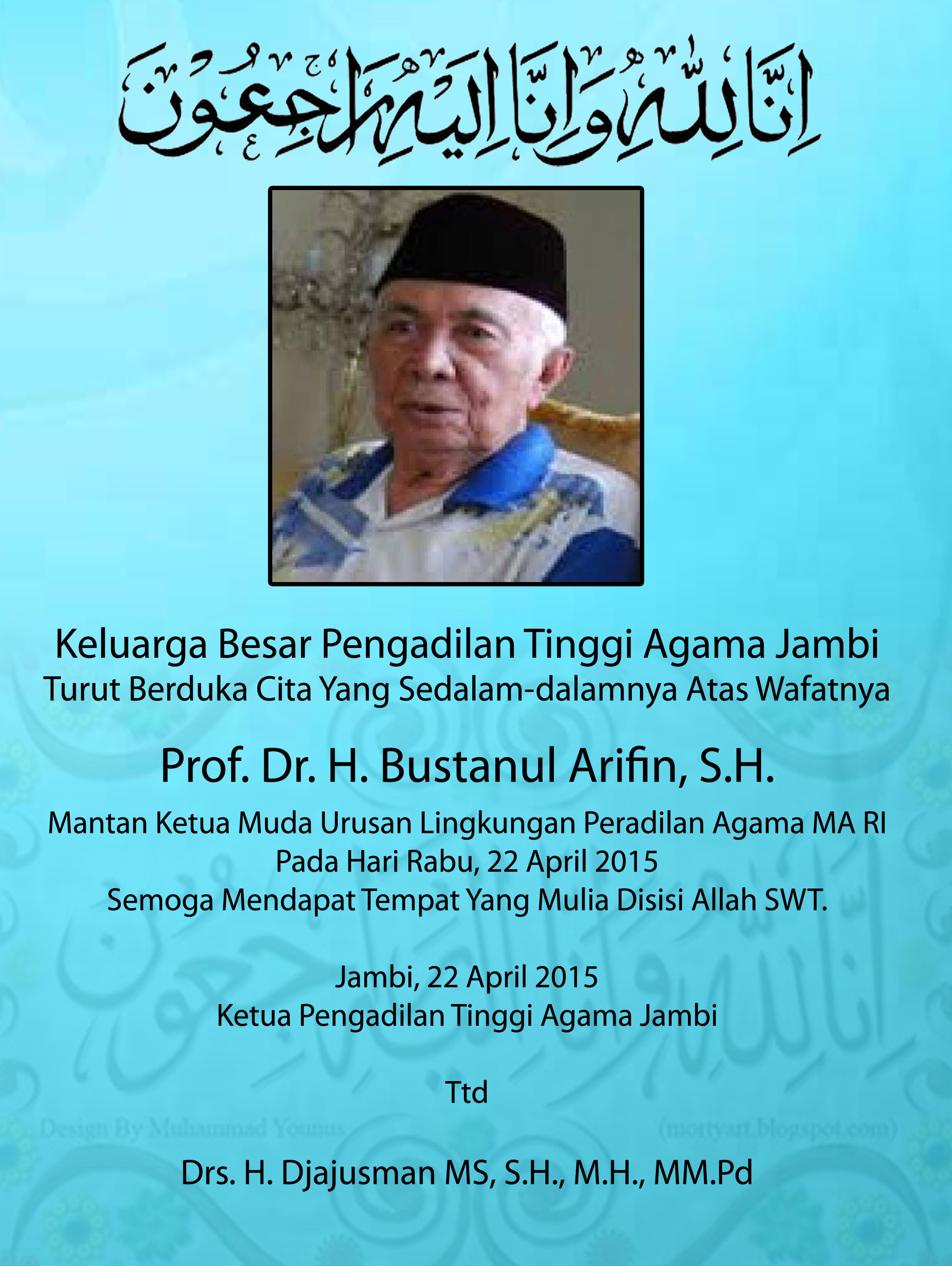 Keluarga Besar PTA Jambi Berbelasugkawa Atas Wafatnya Bapak Prof. Dr. H. Bustanul Arifin, SH Mantan Tuada Uldilag MA RI (23/04)